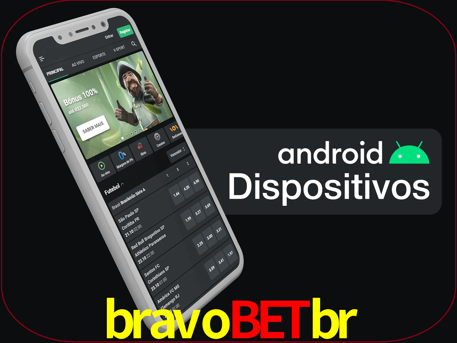 O aplicativo suporta a maioria de todos os dispositivos Android.