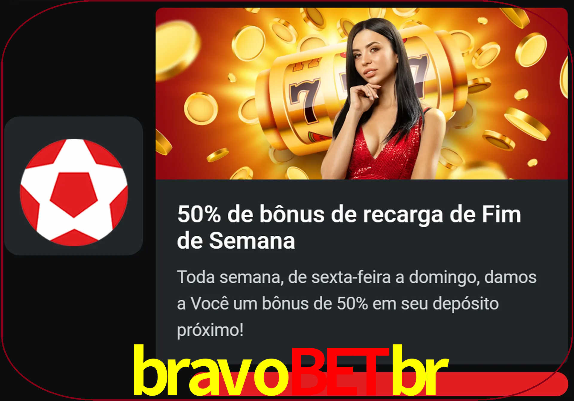 Volte a cada semana para receber novos bônus em dinheiro.