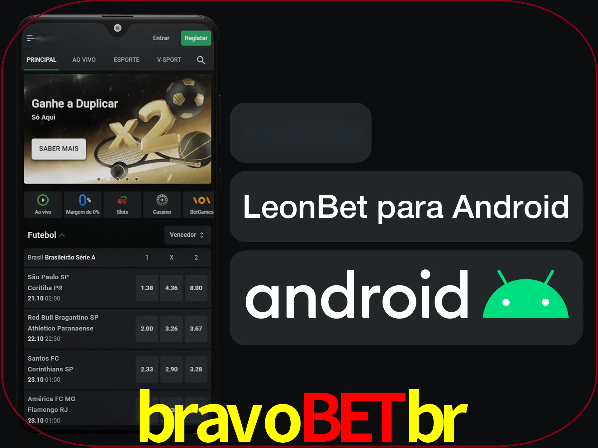 Adquira sua versão poket de LeonBet.